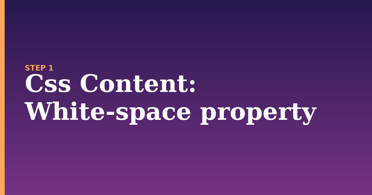 css content illustration for: White-space property