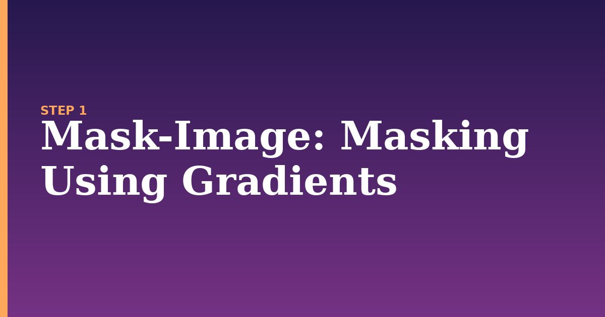 mask-image illustration for: Masking Using Gradients