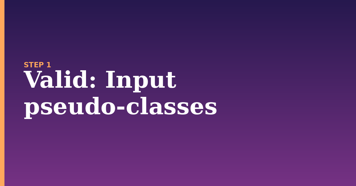 valid illustration for: Input pseudo-classes