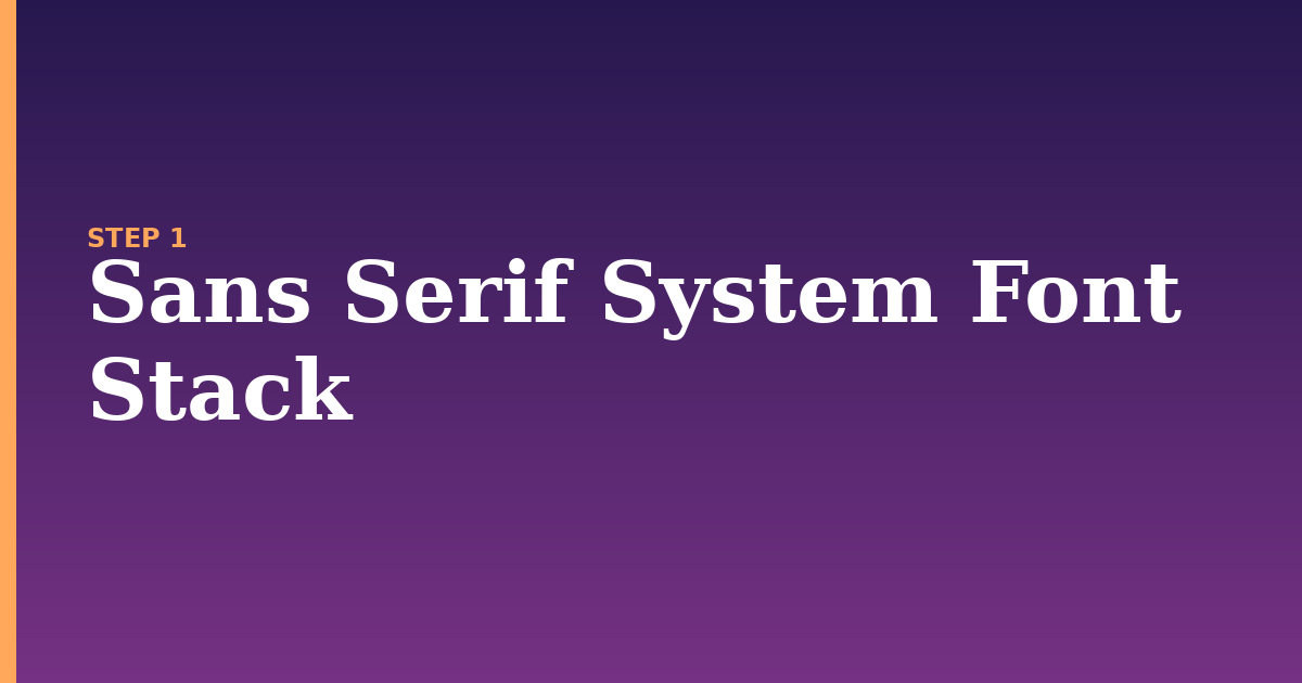 system font illustration for: Sans Serif System Font Stack