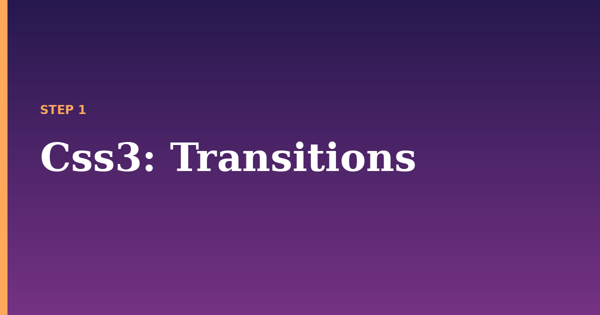 css3 illustration for: Transitions