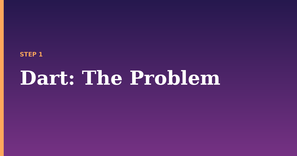 dart illustration for: The Problem