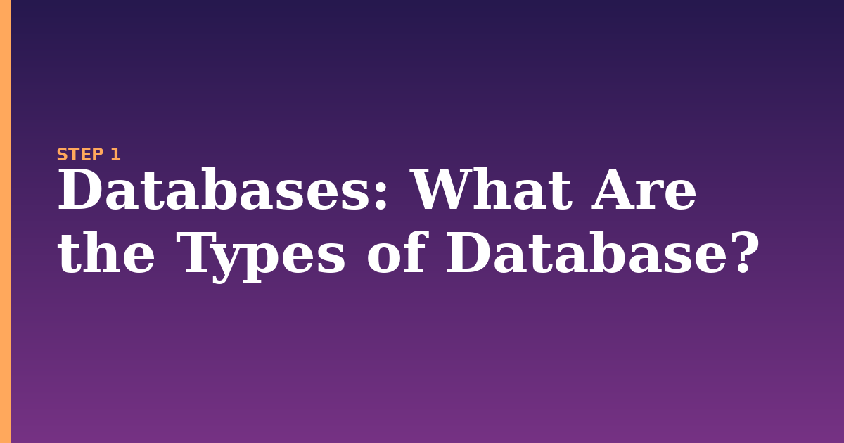 databases illustration for: What Are the Types of Database?