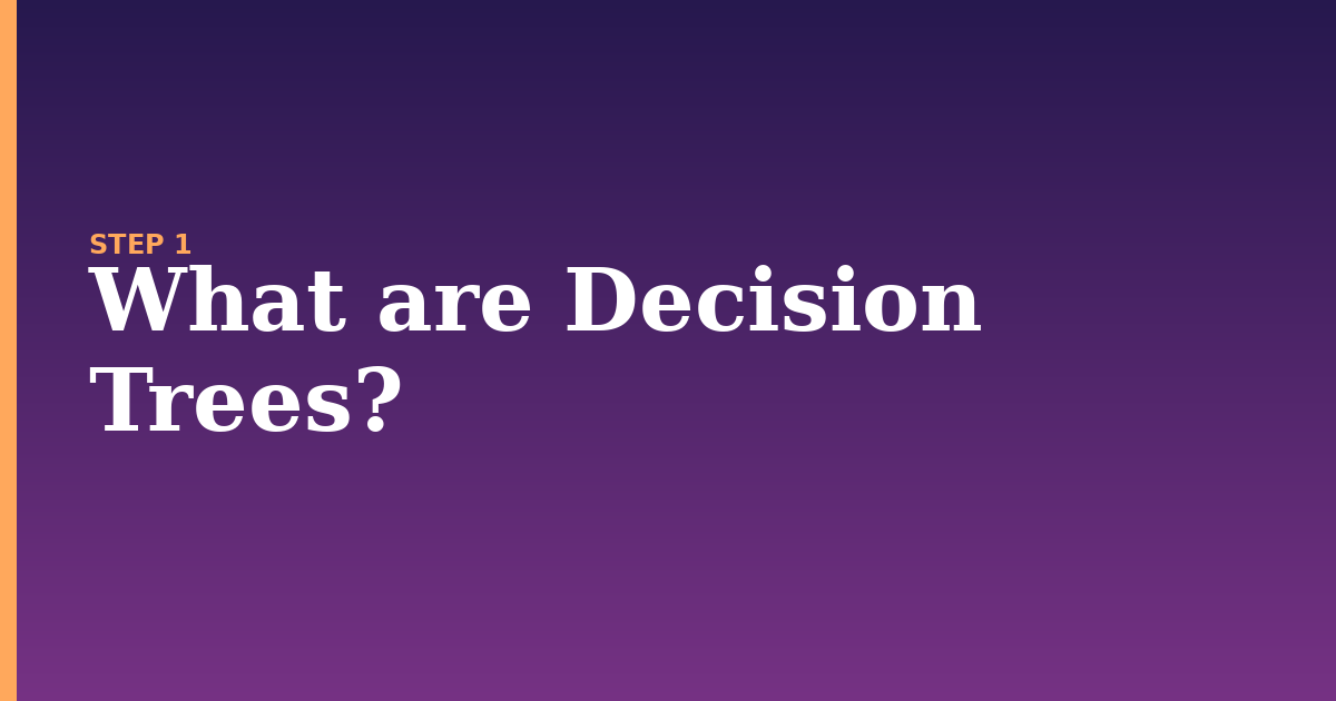 decision illustration for: What are Decision Trees?