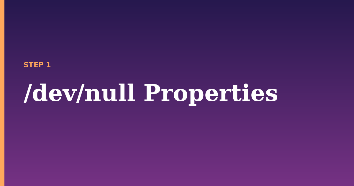 dev illustration for: /dev/null Properties