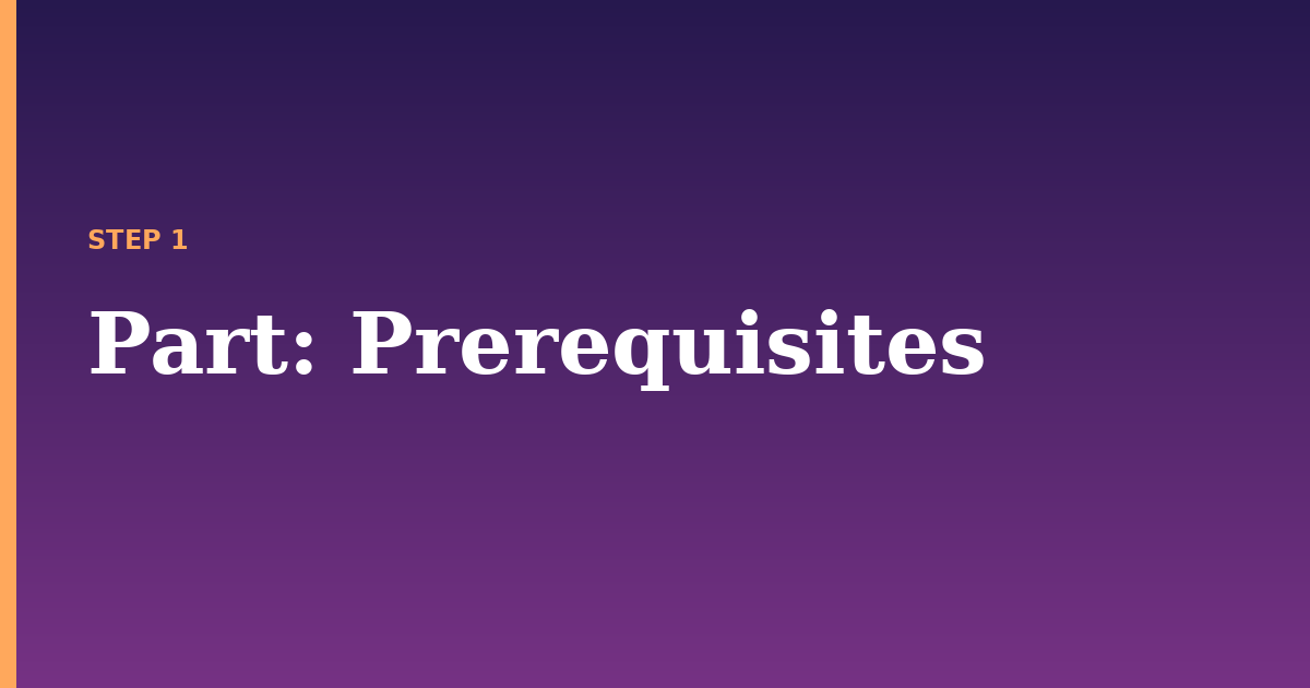 part illustration for: Prerequisites