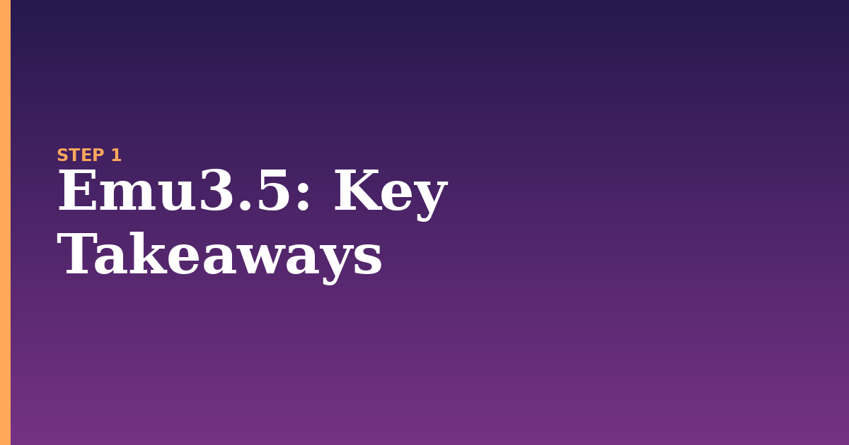 emu3.5 illustration for: Key Takeaways