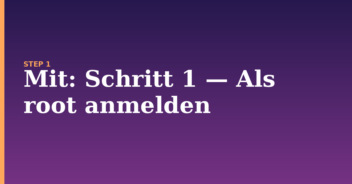 mit illustration for: Schritt 1 — Als root anmelden