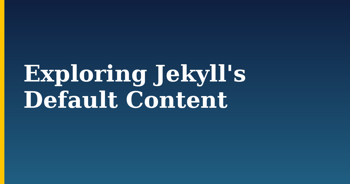 Exploring Jekyll's Default Content — step-by-step Linux tutorial on Progressive Robot