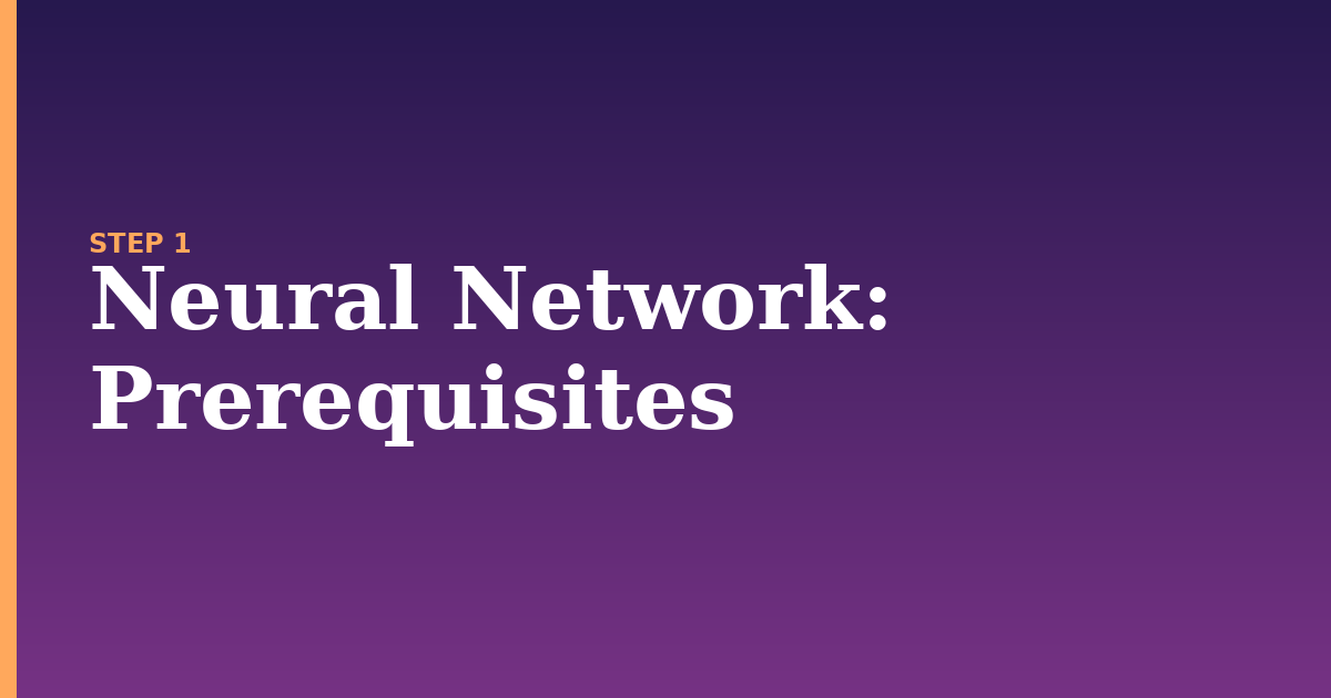 neural network illustration for: Prerequisites