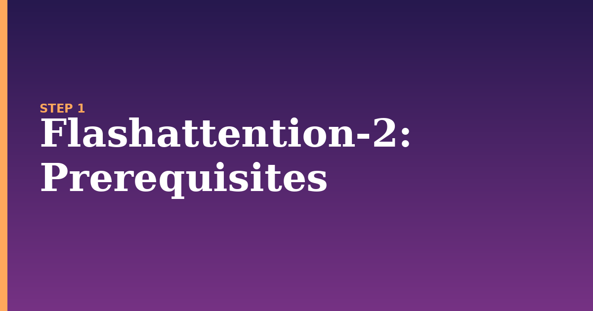 flashattention-2 illustration for: Prerequisites