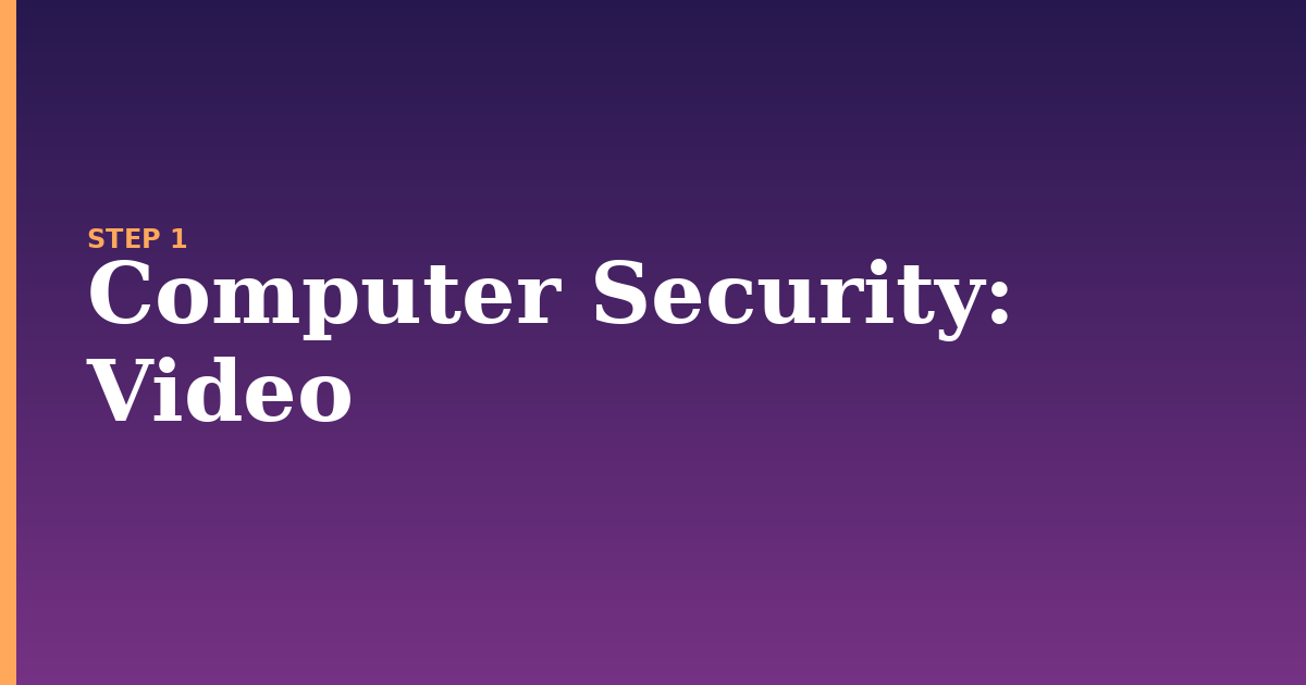 computer security illustration for: Video