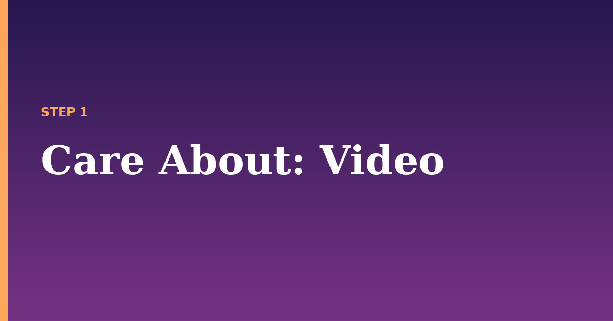 care about illustration for: Video