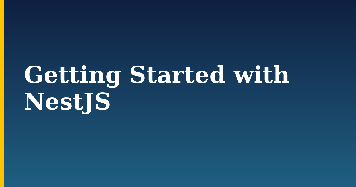 Getting Started with NestJS
