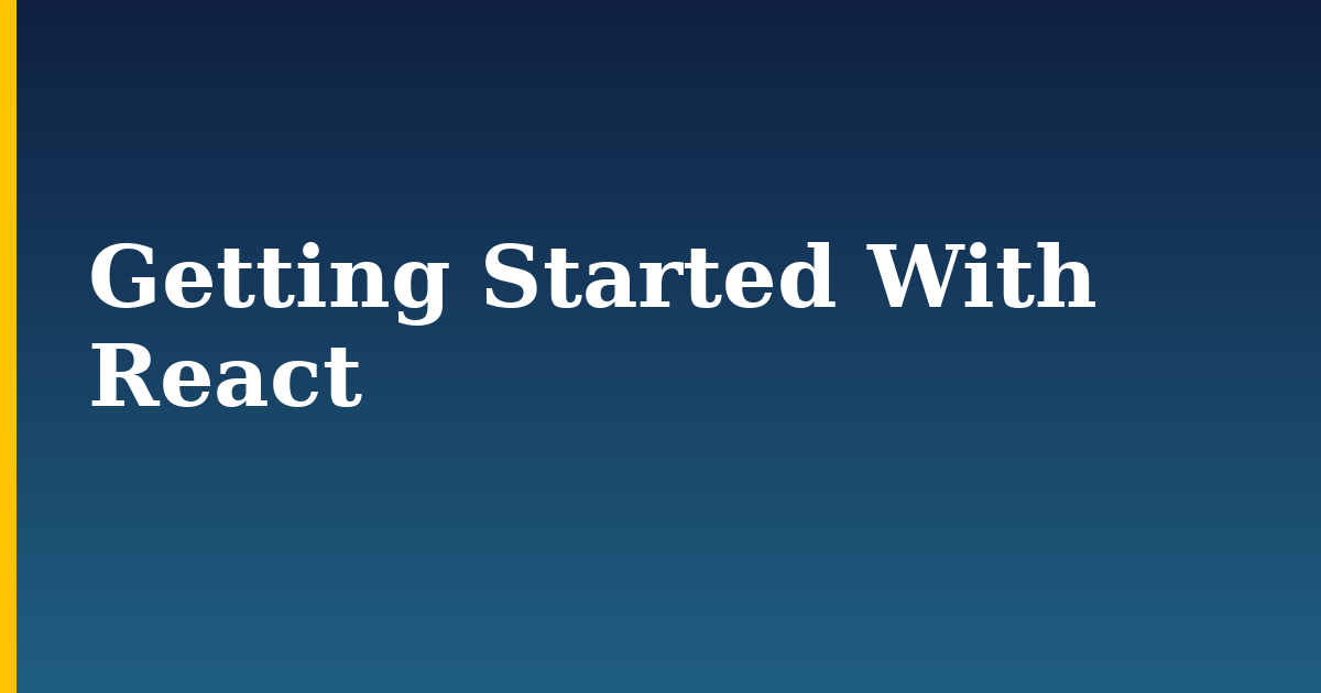 Getting Started With React — step-by-step Javascript tutorial on Progressive Robot