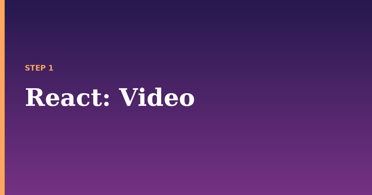 react illustration for: Video