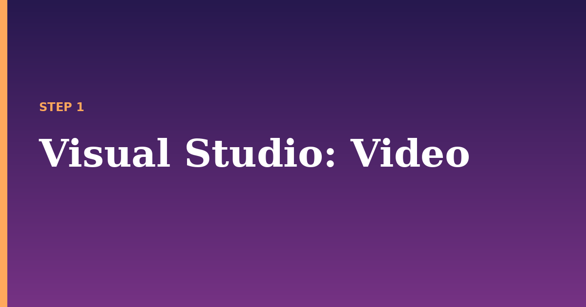 visual studio illustration for: Video