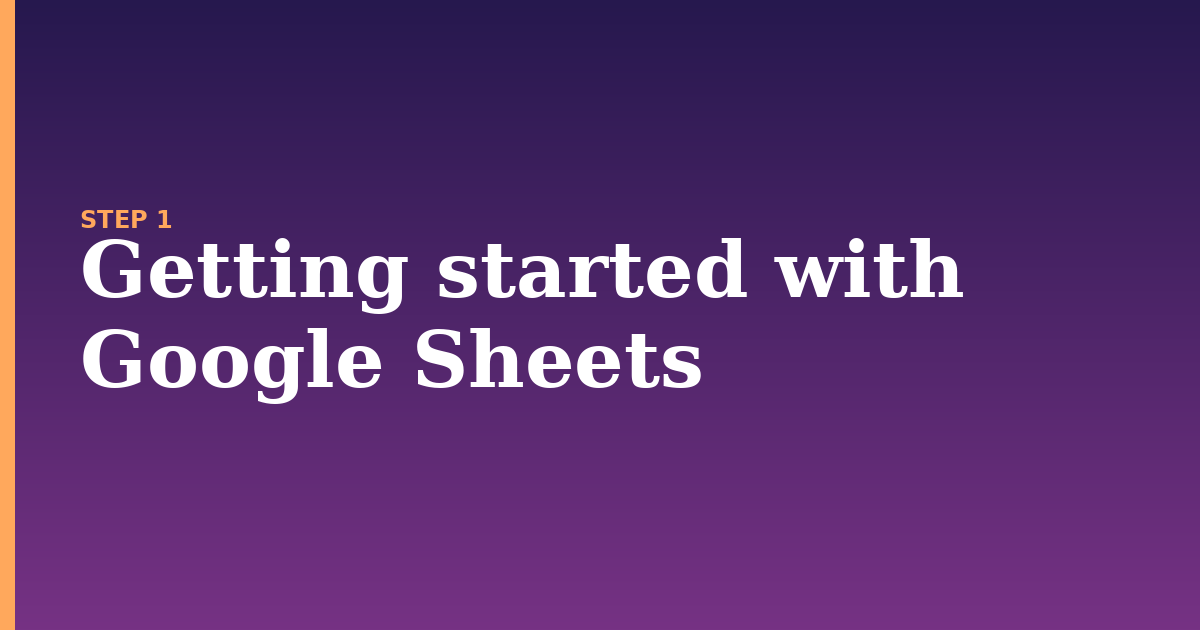 google sheets illustration for: Getting started with Google Sheets