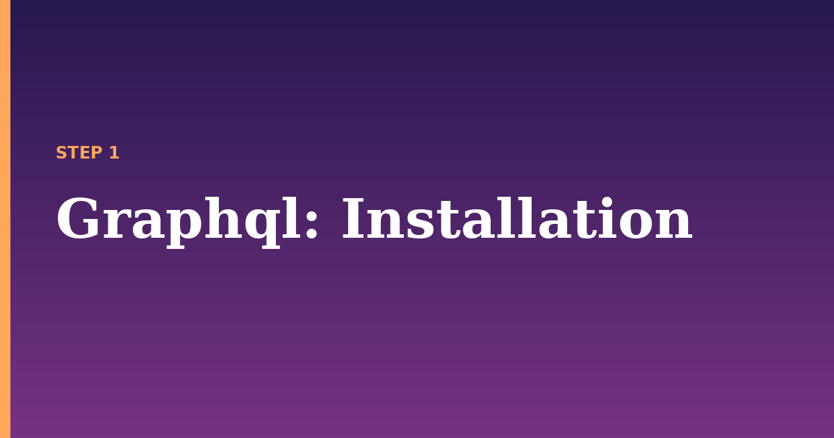 graphql illustration for: Installation