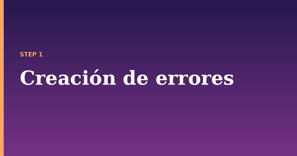 errores illustration for: Creación de errores