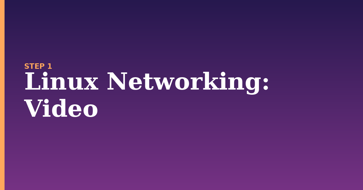 linux networking illustration for: Video