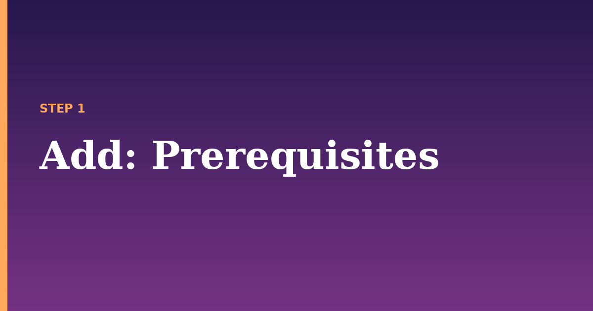 add illustration for: Prerequisites
