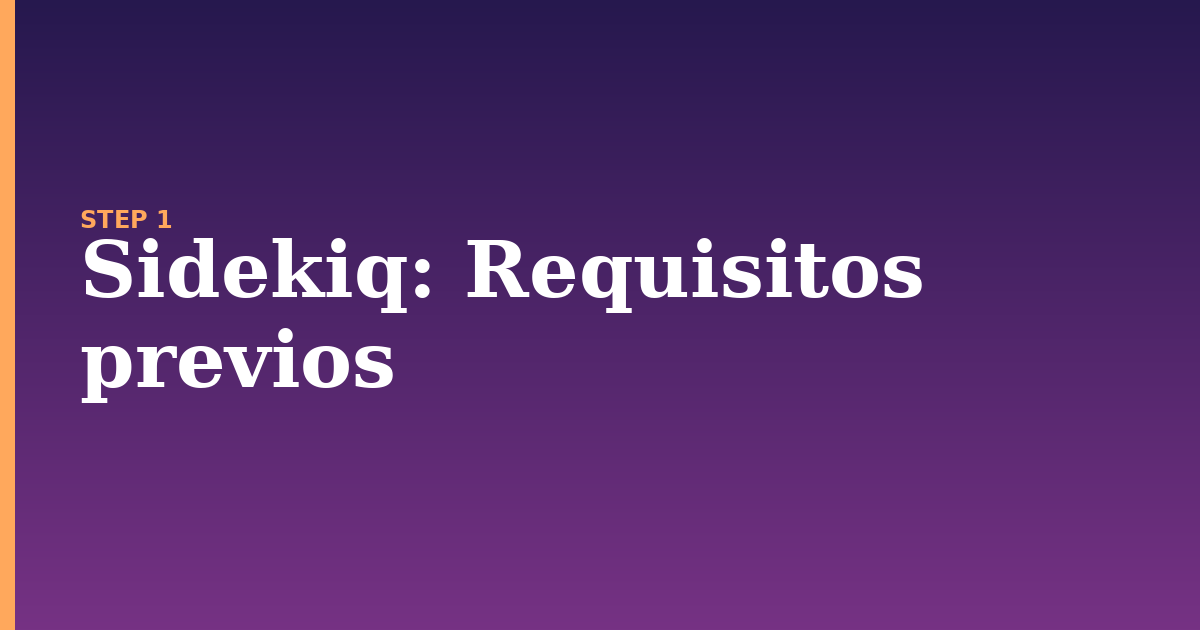 sidekiq illustration for: Requisitos previos