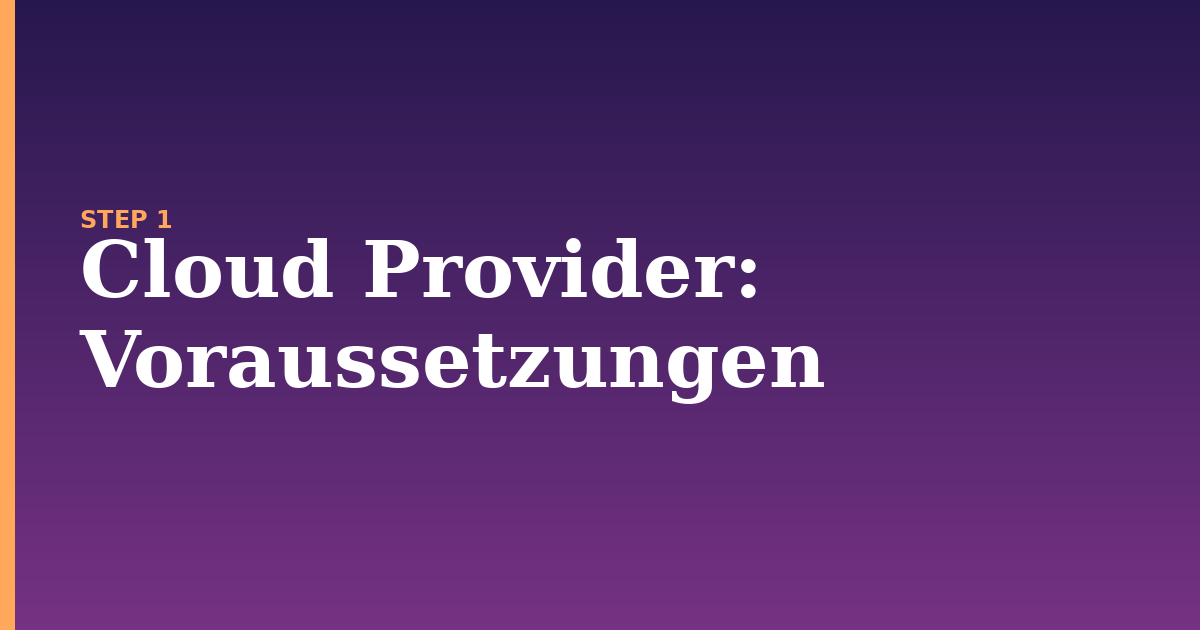 cloud provider illustration for: Voraussetzungen