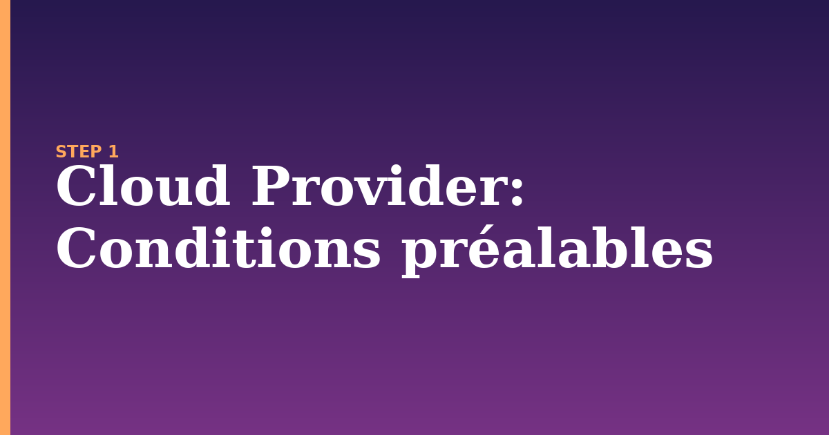 cloud provider illustration for: Conditions préalables