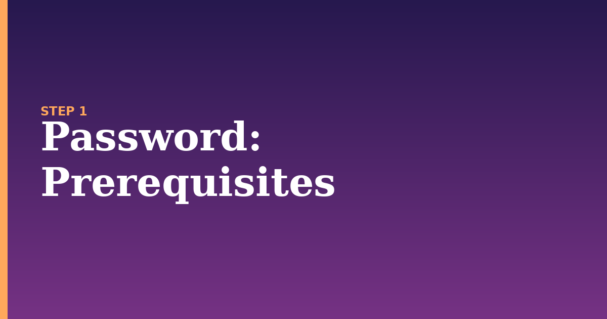 password illustration for: Prerequisites