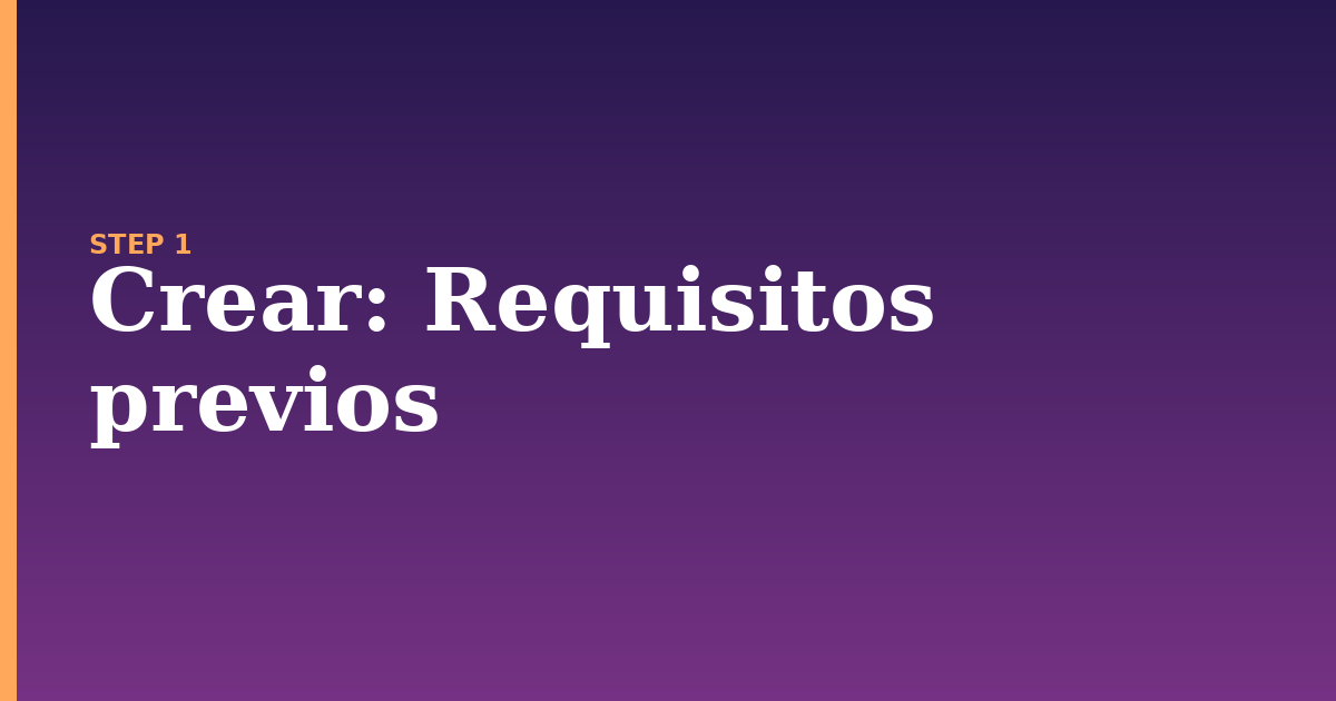 crear illustration for: Requisitos previos