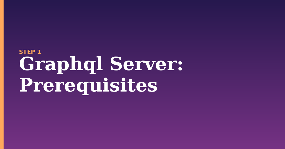 graphql server illustration for: Prerequisites