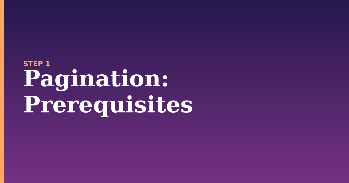 pagination illustration for: Prerequisites