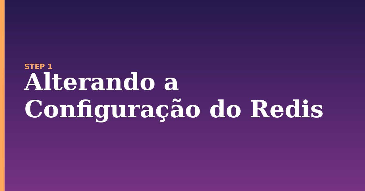 redis illustration for: Alterando a Configuração do Redis