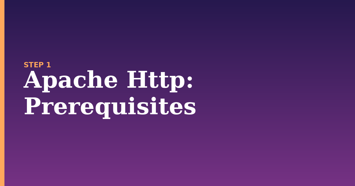 apache http illustration for: Prerequisites