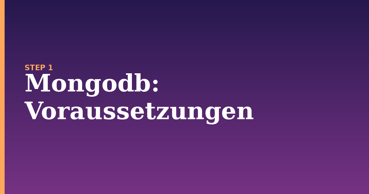 mongodb illustration for: Voraussetzungen
