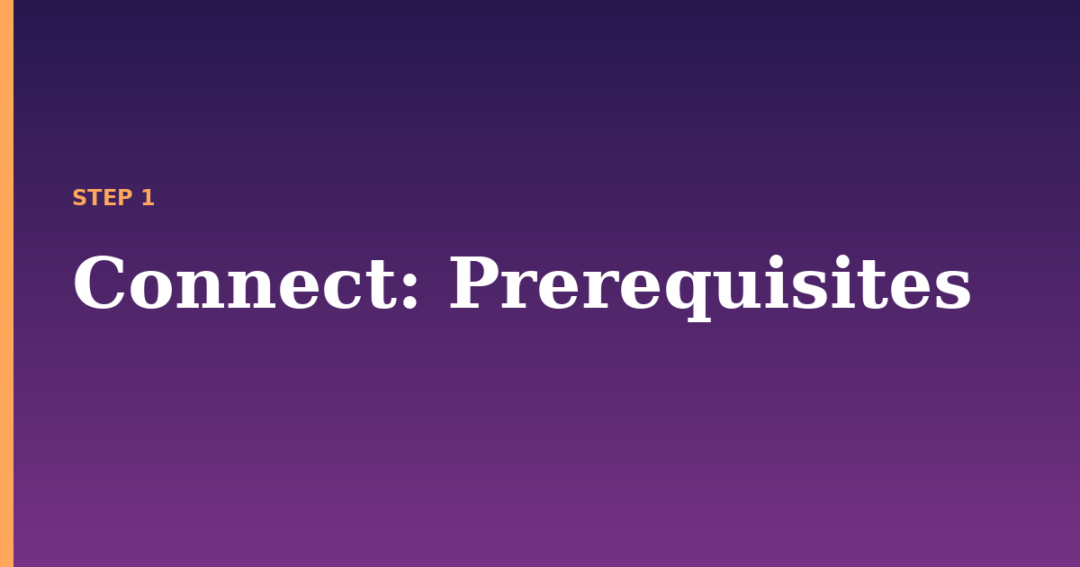 connect illustration for: Prerequisites