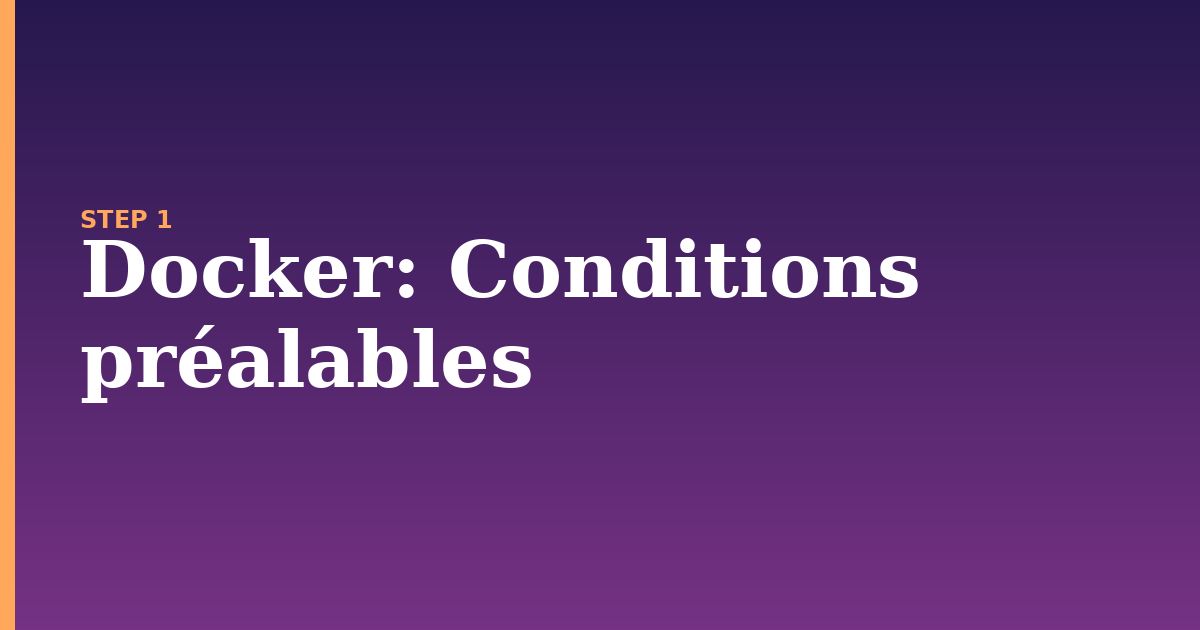 docker illustration for: Conditions préalables
