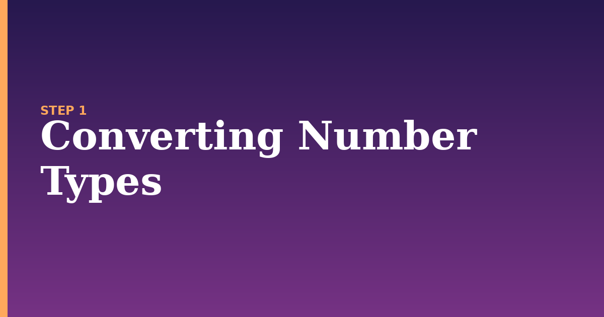 convert illustration for: Converting Number Types