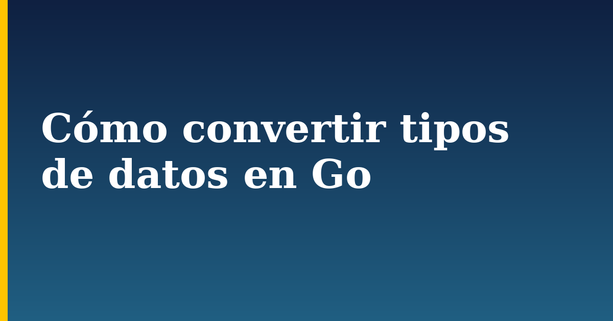 Cómo convertir tipos de datos en Go — step-by-step Programming tutorial on Progressive Robot