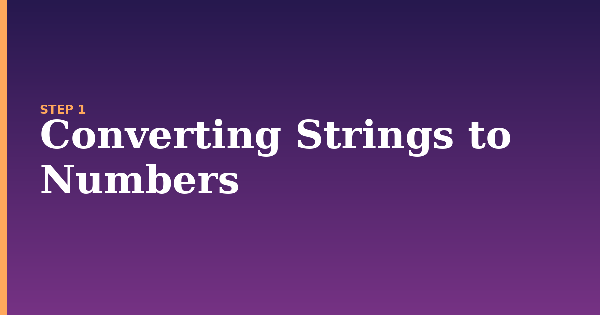 convert illustration for: Converting Strings to Numbers