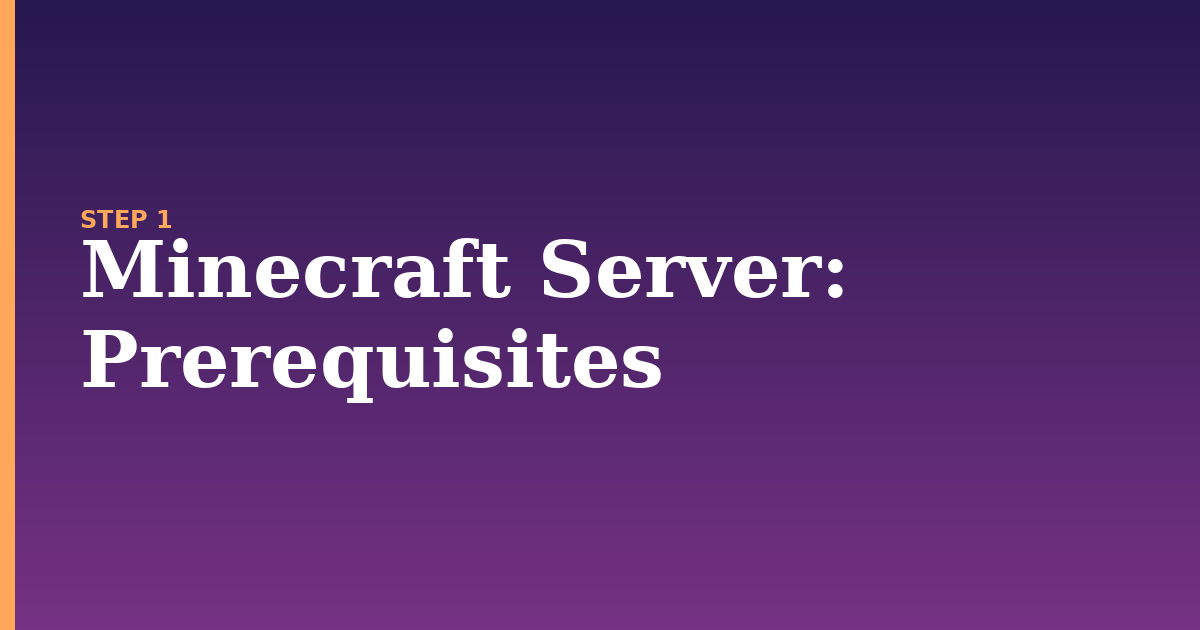 minecraft server illustration for: Prerequisites