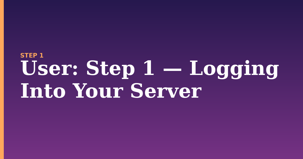 user illustration for: Step 1 — Logging Into Your Server