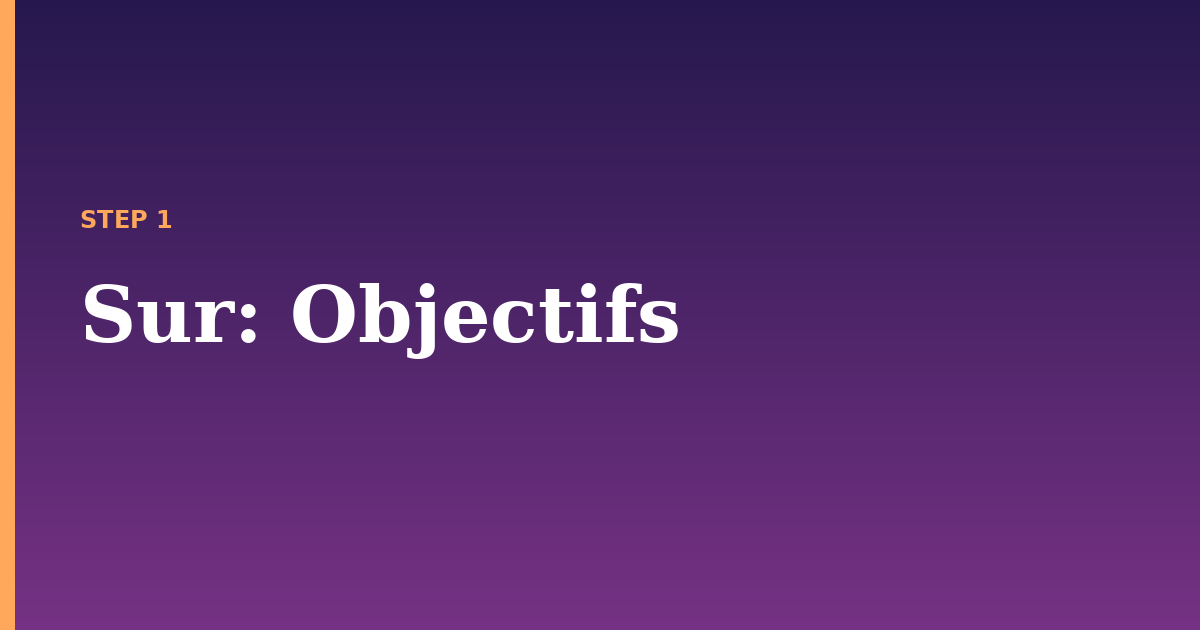 sur illustration for: Objectifs