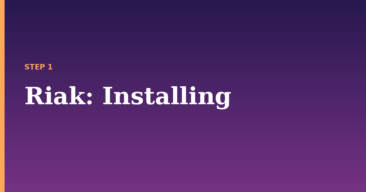 riak illustration for: Installing