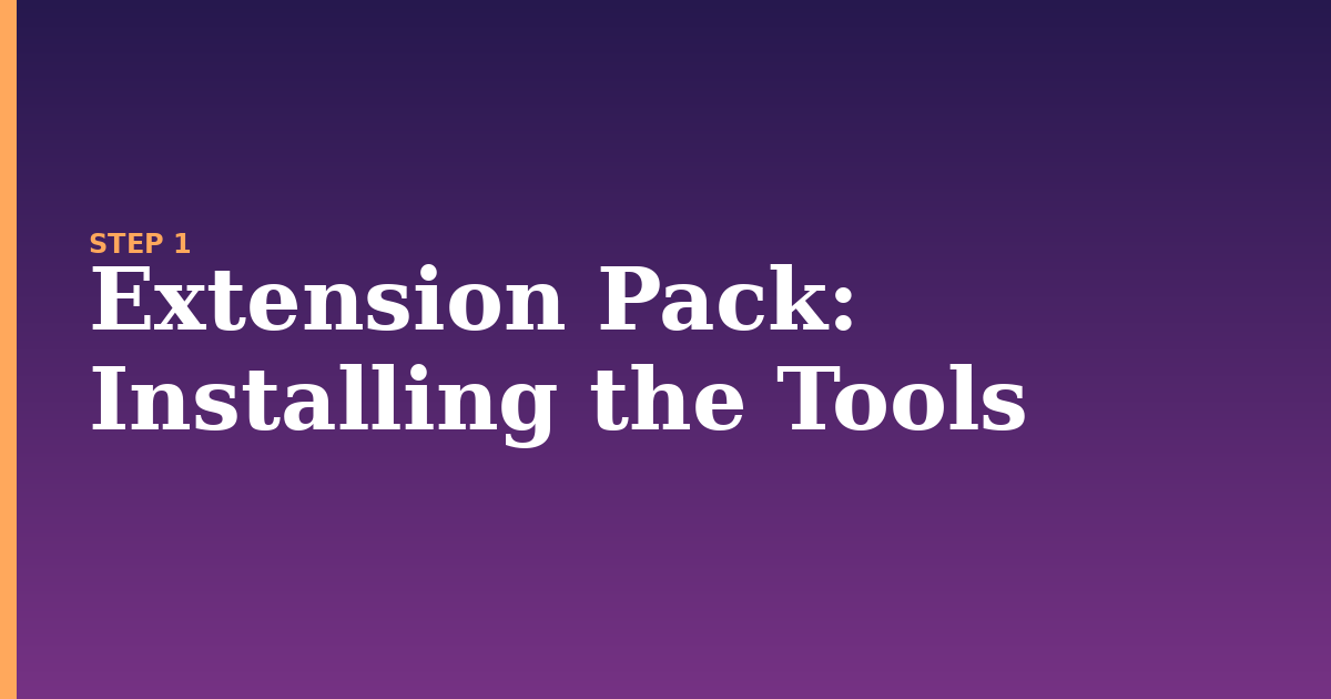 extension pack illustration for: Installing the Tools