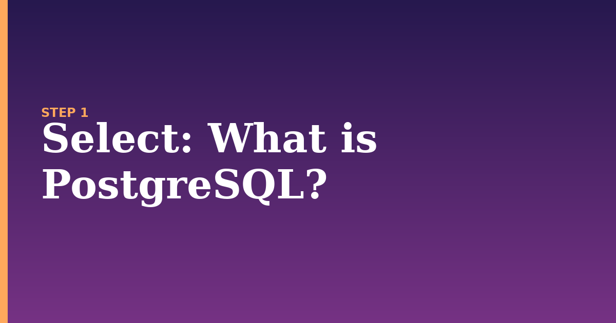 select illustration for: What is PostgreSQL?
