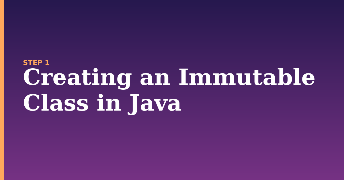 class illustration for: Creating an Immutable Class in Java