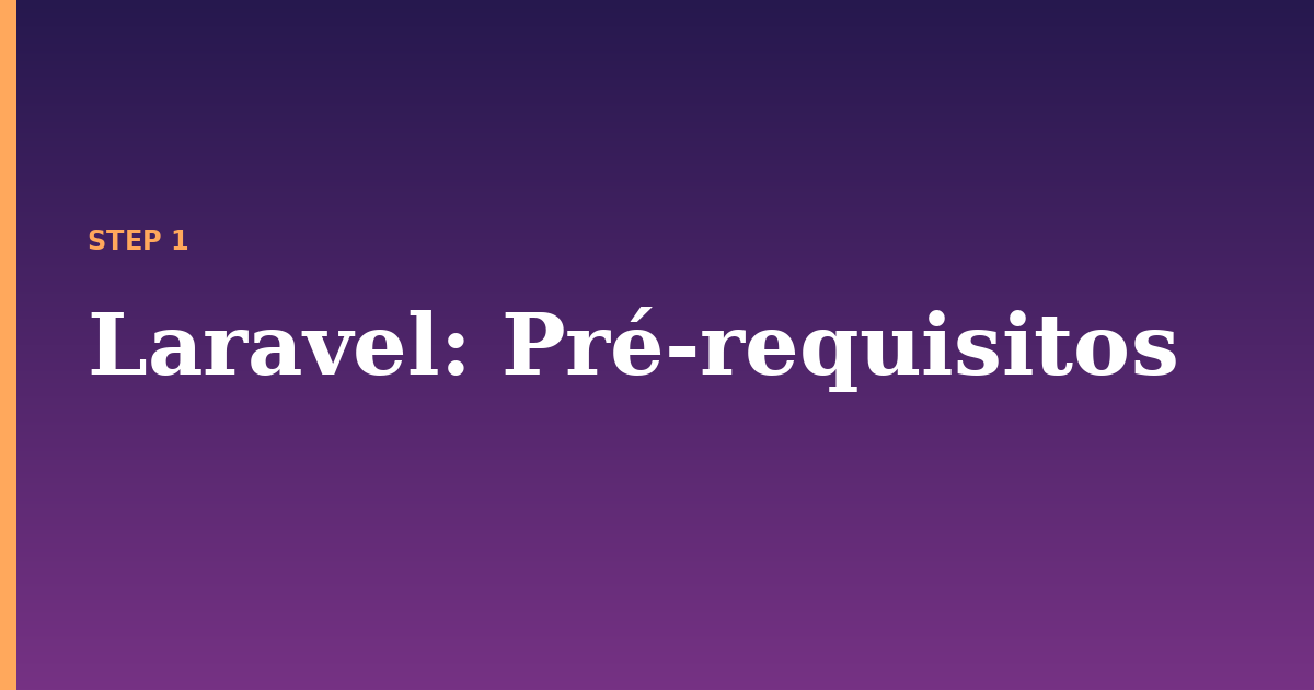 laravel illustration for: Pré-requisitos