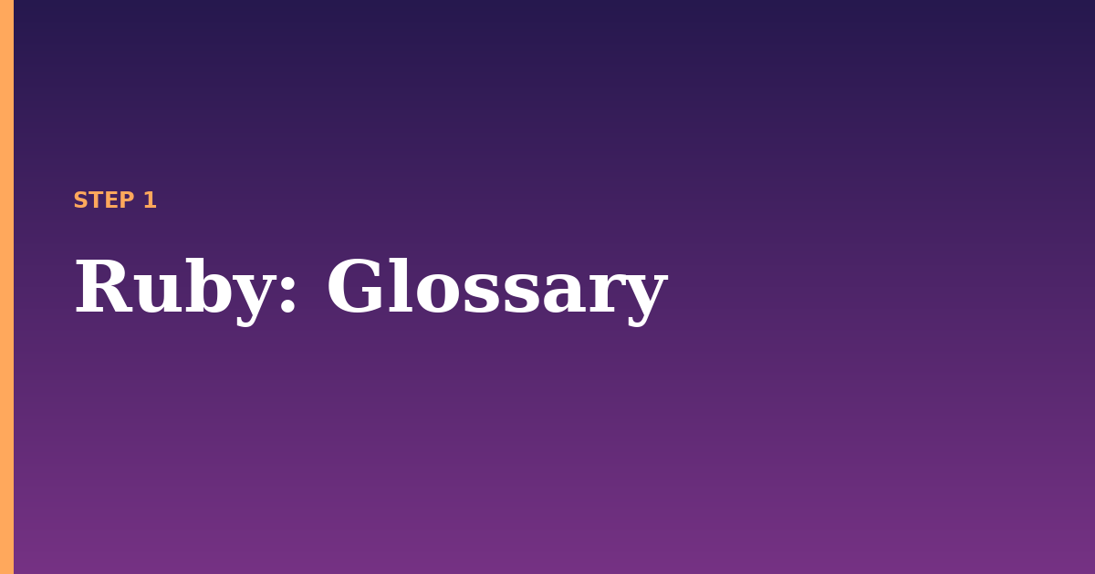 ruby illustration for: Glossary